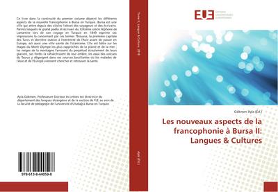 Les nouveaux aspects de la francophonie à Bursa II: Langues & Cultures