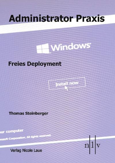 Administrator Praxis - Freies Deployment