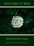 Kollektiver Yoga
