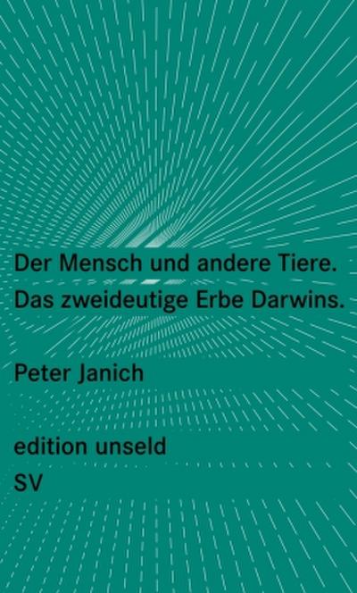 Der Mensch und andere Tiere