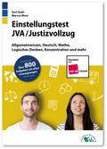 Einstellungstest JVA/Justizvollzug