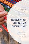 Methodological Approaches in Kurdish Studies