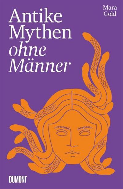 Antike Mythen ohne Männer