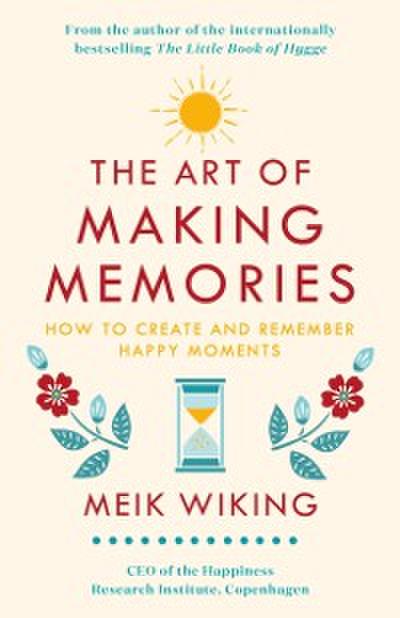 Art of Making Memories