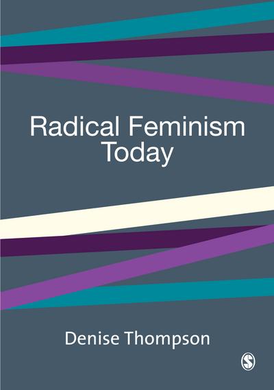 Radical Feminism Today