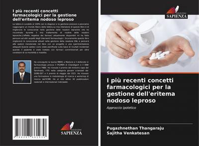 I più recenti concetti farmacologici per la gestione dell’eritema nodoso leproso