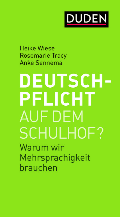 Deutschpflicht auf dem Schulhof?