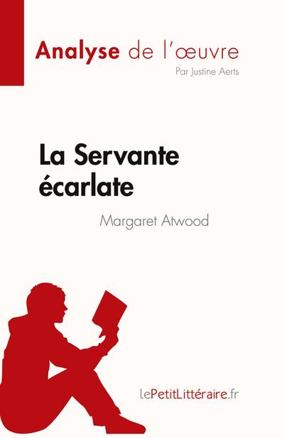 La Servante écarlate de Margaret Atwood (Analyse de l’¿uvre)