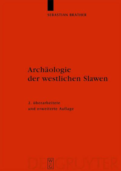 Archäologie der westlichen Slawen