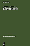 Gastronomy - Margaret L. Arnott