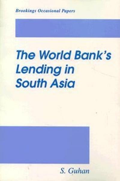 WORLD BANKS LENDING IN SOUTH A