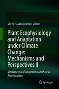 Plant Ecophysiology and Adaptation under Climate C