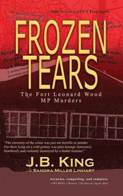 Frozen Tears: The Fort Leonard Wood MP Murders