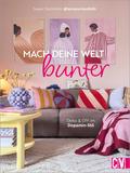 Mach deine Welt bunter
