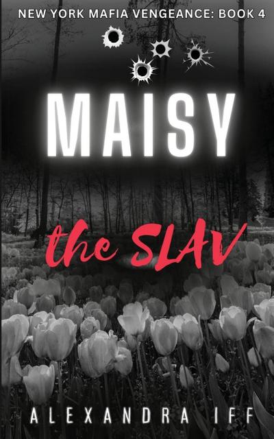 MAISY the SLAV