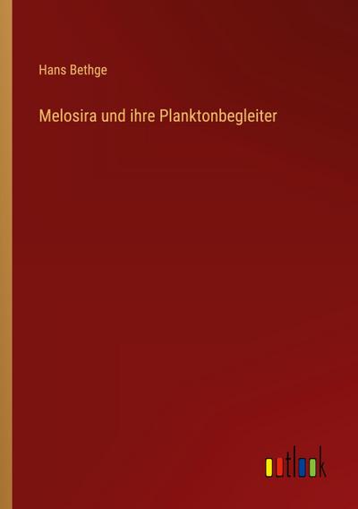 Melosira und ihre Planktonbegleiter