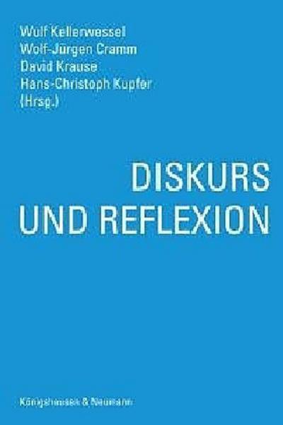 Diskurs und Reflexion