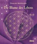 Die Blume des Lebens Bd.2