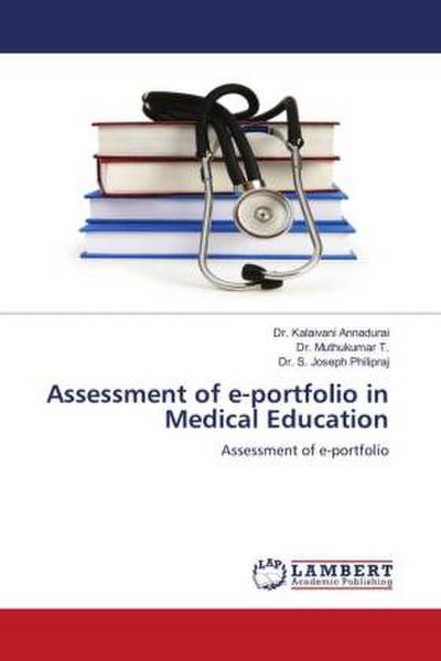 Assessment of e-portfolio in Medical Education