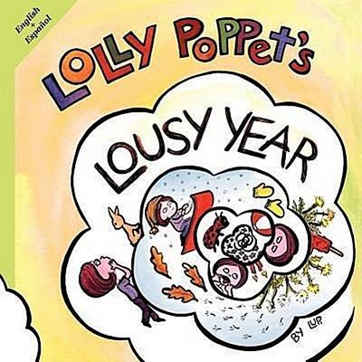 Lolly Poppet’s Lousy Year