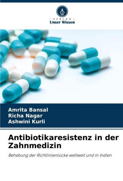 Antibiotikaresistenz in der Zahnmedizin