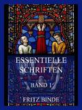 Essentielle Schriften, Band 1