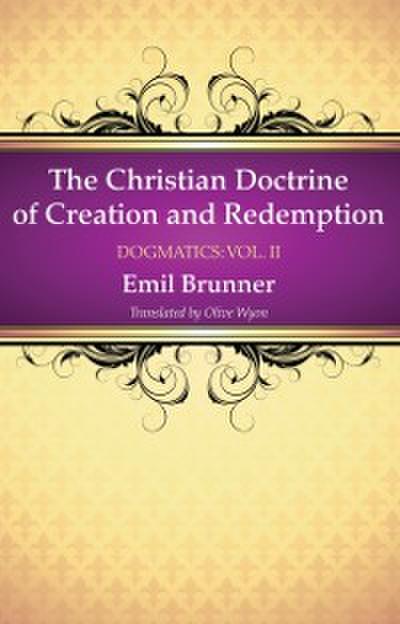Christian Doctrine of Creation and Redemption