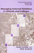Managing External Relations in Schools and Colleges