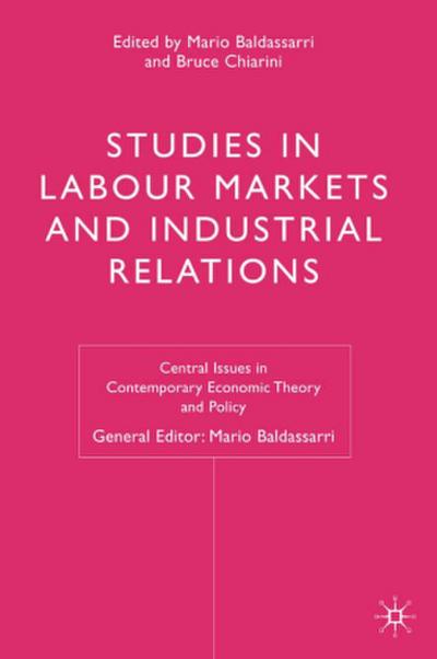 Studies in Labour Markets and Industrial Relations