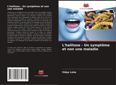 L’halitose - Un symptôme et non une maladie