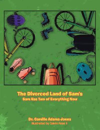 The Divorced Land of Sam’s