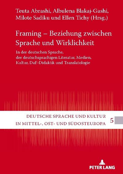 Framing - Beziehung zwischen Sprache und Wirklichkeit