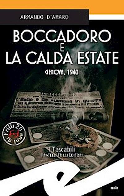 Boccadoro e la calda estate