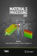 Materials Processing Fundamentals 2017