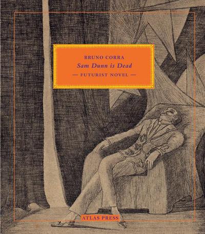 Corra, B: Sam Dunn Is Dead