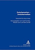 Zwischenzeiten - Zwischenwelten