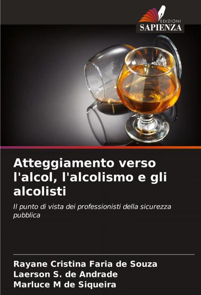 Atteggiamento verso l’alcol, l’alcolismo e gli alcolisti