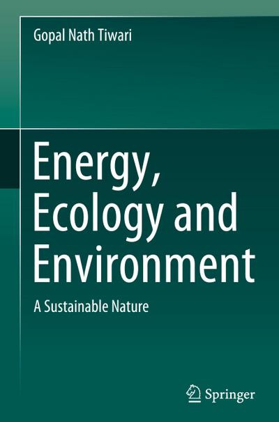 Energy, Ecology and Environment