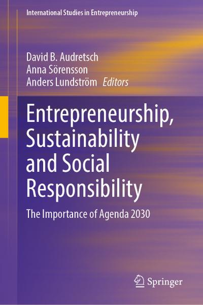 Entrepreneurship, Sustainability and Social Responsibility