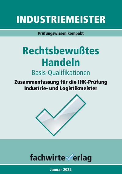 Industriemeister: Rechtsbewusstes Handeln