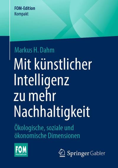 Mit Künstlicher Intelligenz zu mehr Nachhaltigkeit