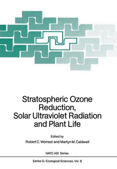 Stratospheric Ozone Reduction, Solar Ultraviolet Radiation and Plant Life