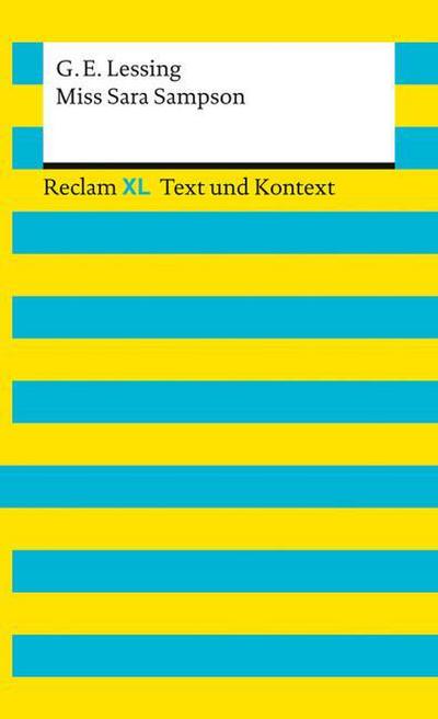 Miss Sara Sampson. Textausgabe mit Kommentar und Materialien