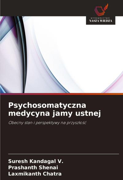 Psychosomatyczna medycyna jamy ustnej