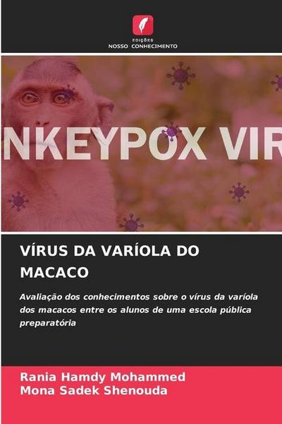 VÍRUS DA VARÍOLA DO MACACO