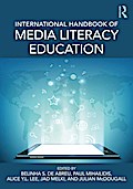 International Handbook of Media Literacy Education