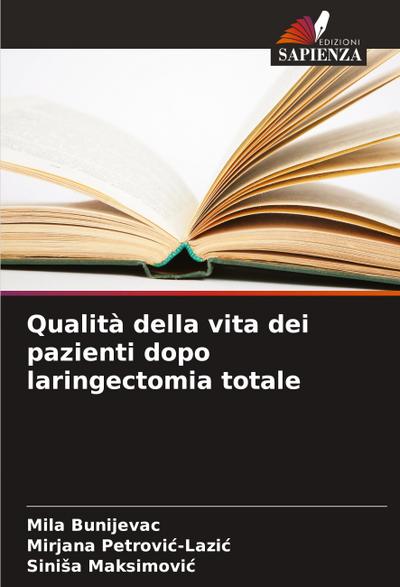 Qualità della vita dei pazienti dopo laringectomia totale