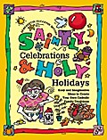 Saintly Celebrations and Holy Holidays