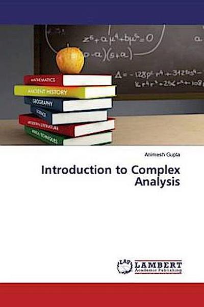 Introduction to Complex Analysis