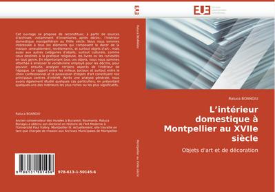 L’’intérieur domestique à Montpellier au XVIIe siècle